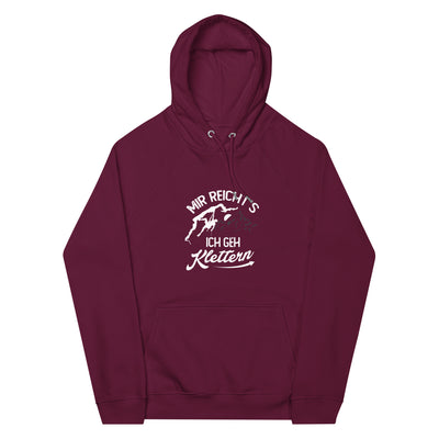 Mir reichts, ich geh Klettern - Unisex Premium Organic Hoodie klettern xxx yyy zzz Burgundy