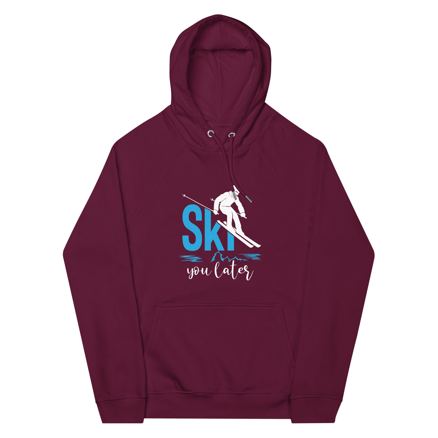 Ski you later - (S.K) - Unisex Premium Organic Hoodie klettern xxx yyy zzz Burgundy