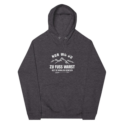 Nur wo du zu Fuß warst bist du wirklich gewesen - Berge und Pfeil - Cooler Spruch - Unisex Premium Organic Hoodie berge wandern Charcoal Melange