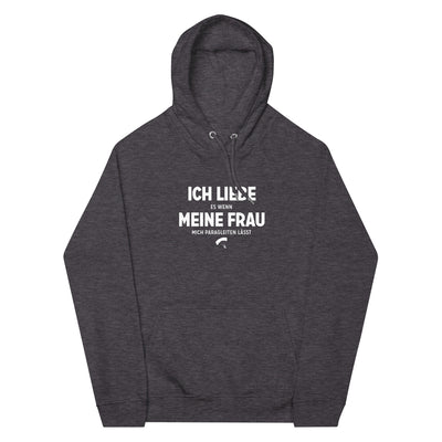 Ich Liebe Es Wenn Meine Frau Mich Paragleiten Lasst - Unisex Premium Organic Hoodie berge xxx yyy zzz Charcoal Melange