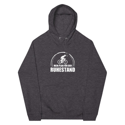 Mein Plan Fur Den Ruhestand 1 - Unisex Premium Organic Hoodie fahrrad xxx yyy zzz Charcoal Melange