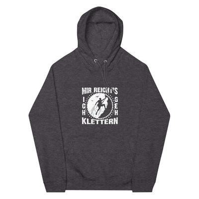 Mir reichts ich geh klettern - Unisex Premium Organic Hoodie klettern xxx yyy zzz Charcoal Melange