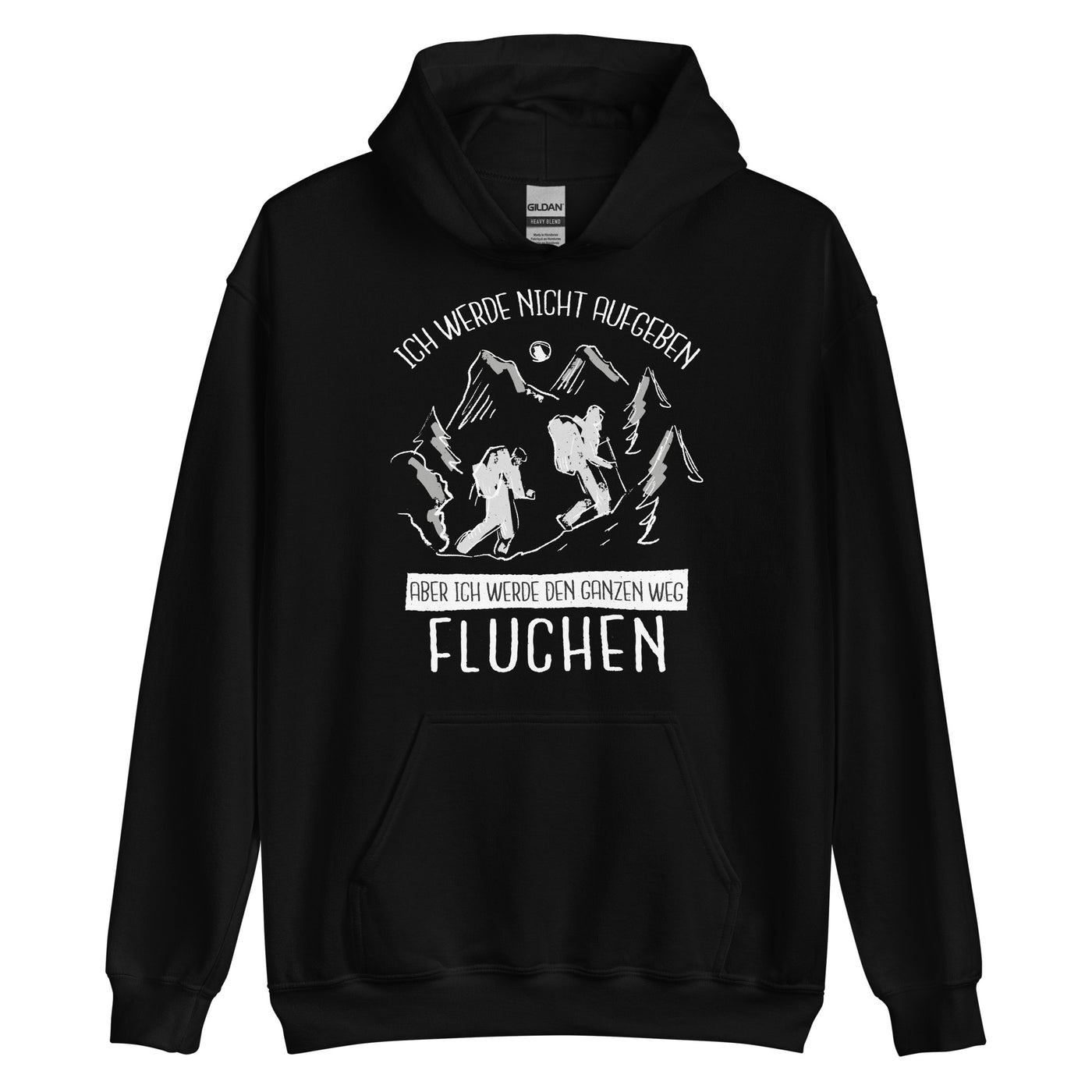 Ich Werde Nicht Aufgeben - Unisex Hoodie wandern Schwarz