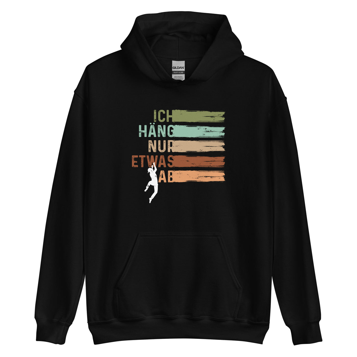 Ich Häng Nur Etwas Ab - Unisex Hoodie klettern Schwarz