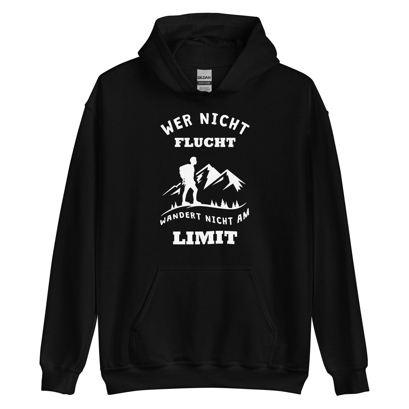 Wer Nicht Flucht Wandert Nicht Am Limit - Unisex Hoodie berge Schwarz