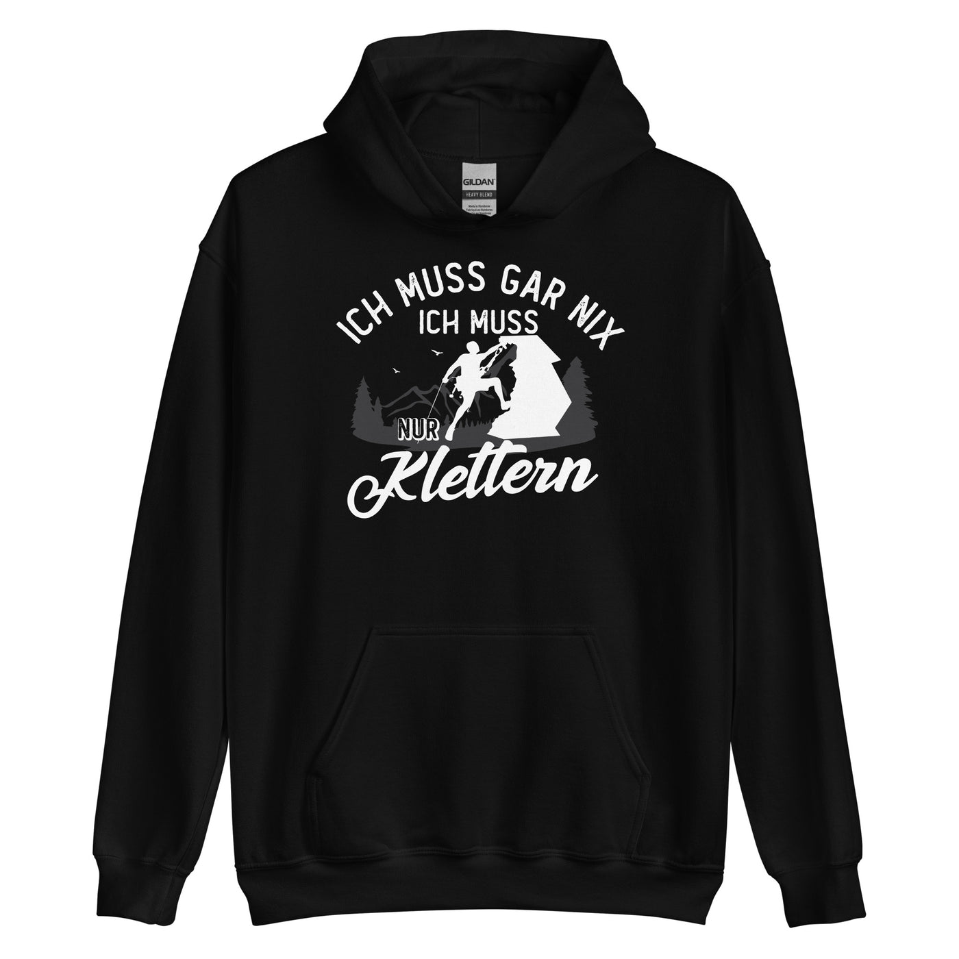 Ich muss gar nix, ich muss nur klettern - Unisex Hoodie klettern xxx yyy zzz Black