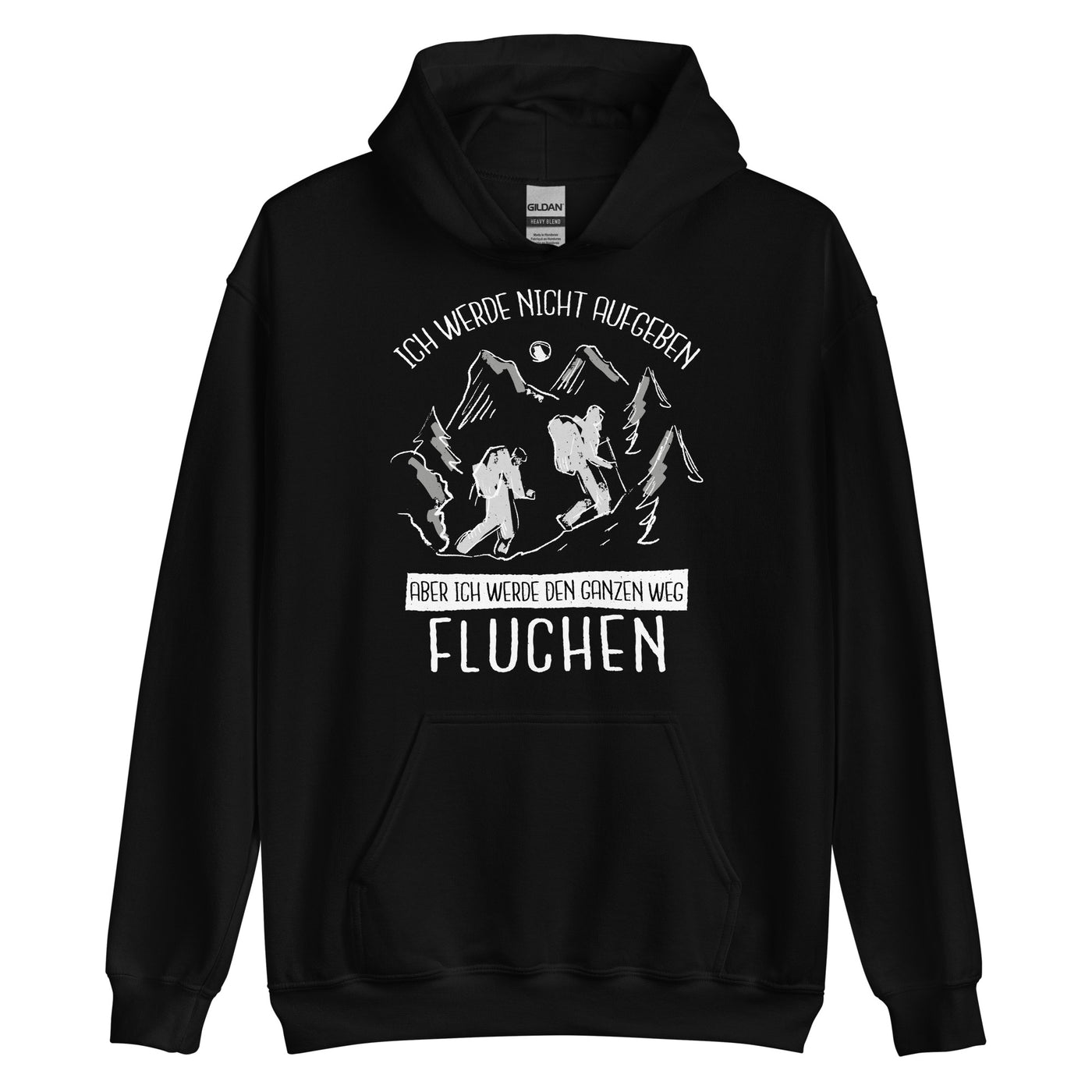 Ich werde nicht aufgeben - Unisex Hoodie wandern xxx yyy zzz Black