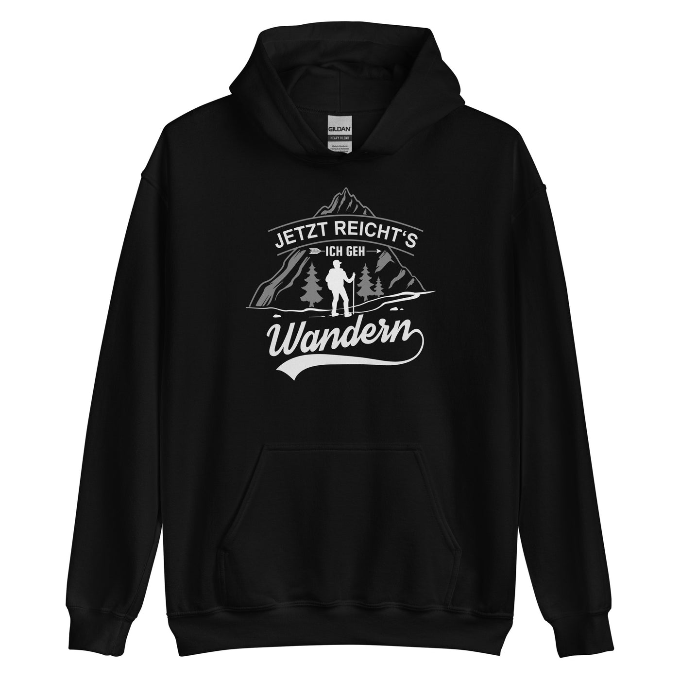 Jetzt reichts ich geh Wandern - Unisex Hoodie wandern xxx yyy zzz Black