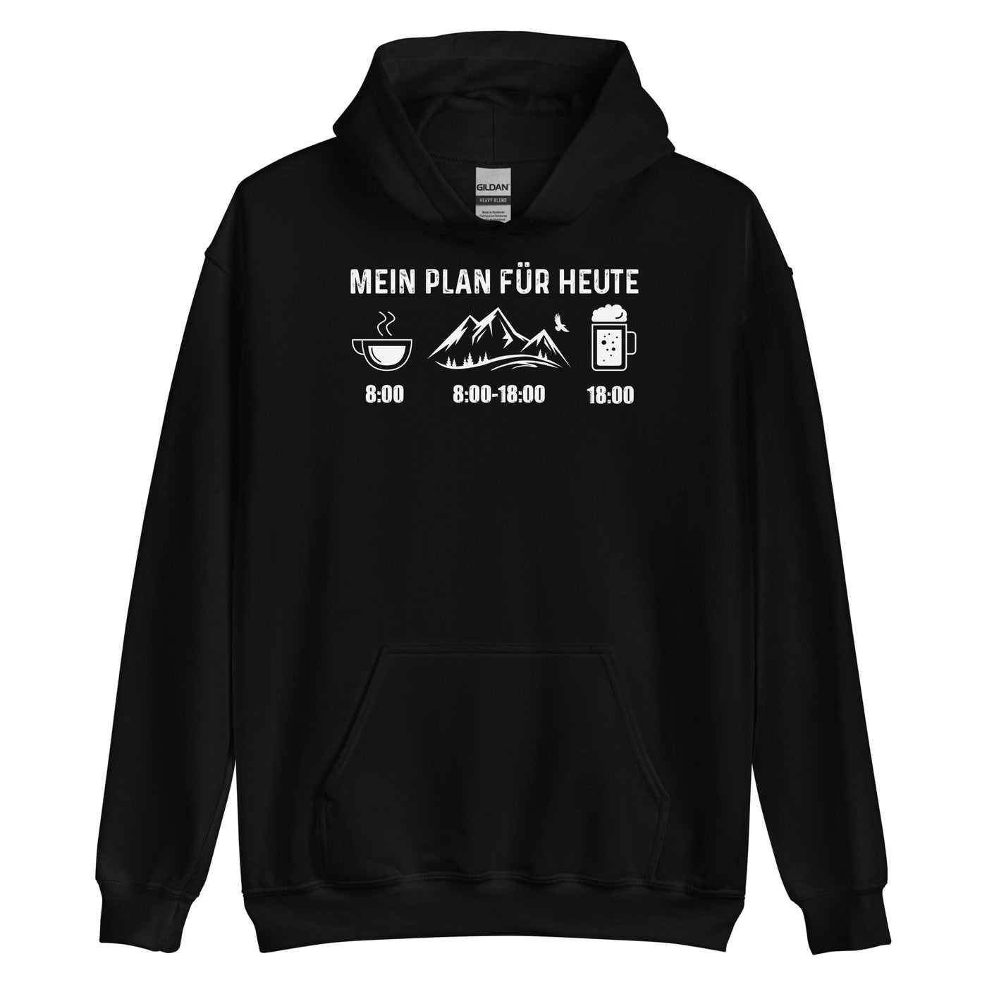 Mein Plan Für Heute - Unisex Hoodie berge xxx yyy zzz Black