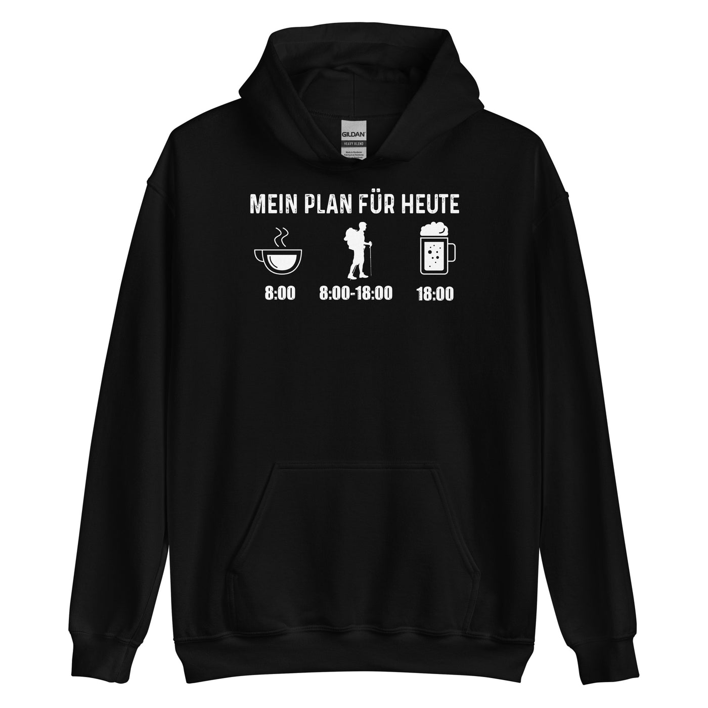 Mein Plan Für Heute - Unisex Hoodie wandern xxx yyy zzz Black