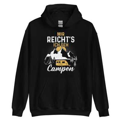 Mir reichts ich geh Campen - Unisex Hoodie camping xxx yyy zzz Black