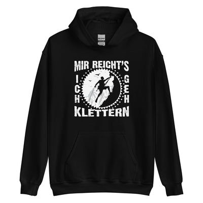 Mir reichts ich geh klettern - Unisex Hoodie klettern xxx yyy zzz Black