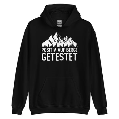 Positiv auf Berge getestet - Unisex Hoodie berge xxx yyy zzz Black