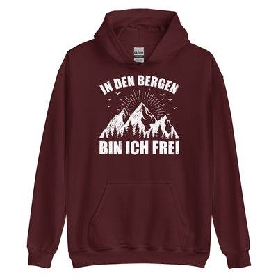 In Den Bergen Bin Ich Frei - Unisex Hoodie berge xxx yyy zzz Maroon