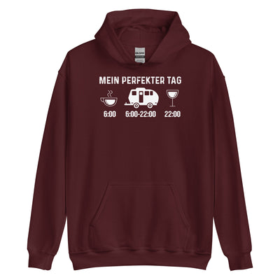 Mein Perfekter Tag 2 - Unisex Hoodie camping xxx yyy zzz Maroon