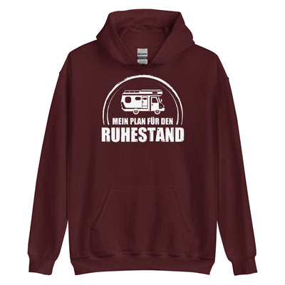 Mein Plan Fur Den Ruhestand - Unisex Hoodie camping xxx yyy zzz Maroon