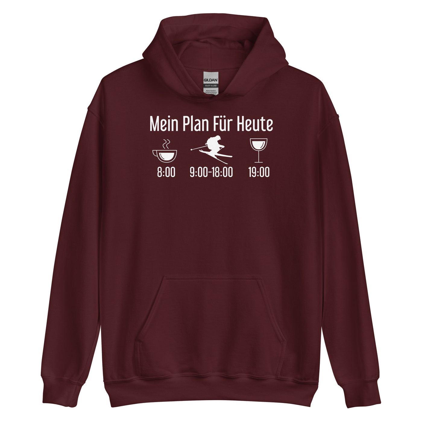 Mein Plan Für Heute - Unisex Hoodie klettern ski xxx yyy zzz Maroon