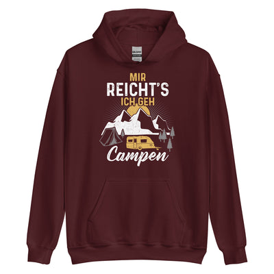 Mir reichts ich geh Campen - Unisex Hoodie camping xxx yyy zzz Maroon