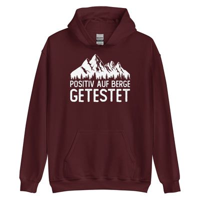 Positiv auf Berge getestet - Unisex Hoodie berge xxx yyy zzz Maroon