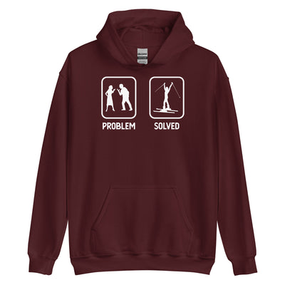 Problem Solved - Frau Skifahren - Unisex Hoodie klettern ski xxx yyy zzz Maroon