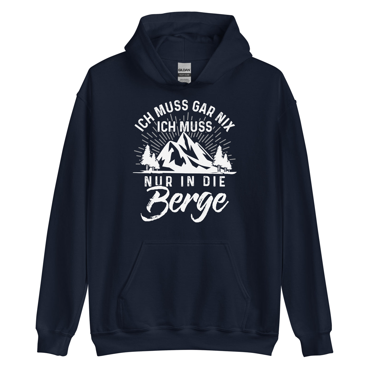 Ich Muss Nur In Die Berge - Unisex Hoodie berge wandern Navy