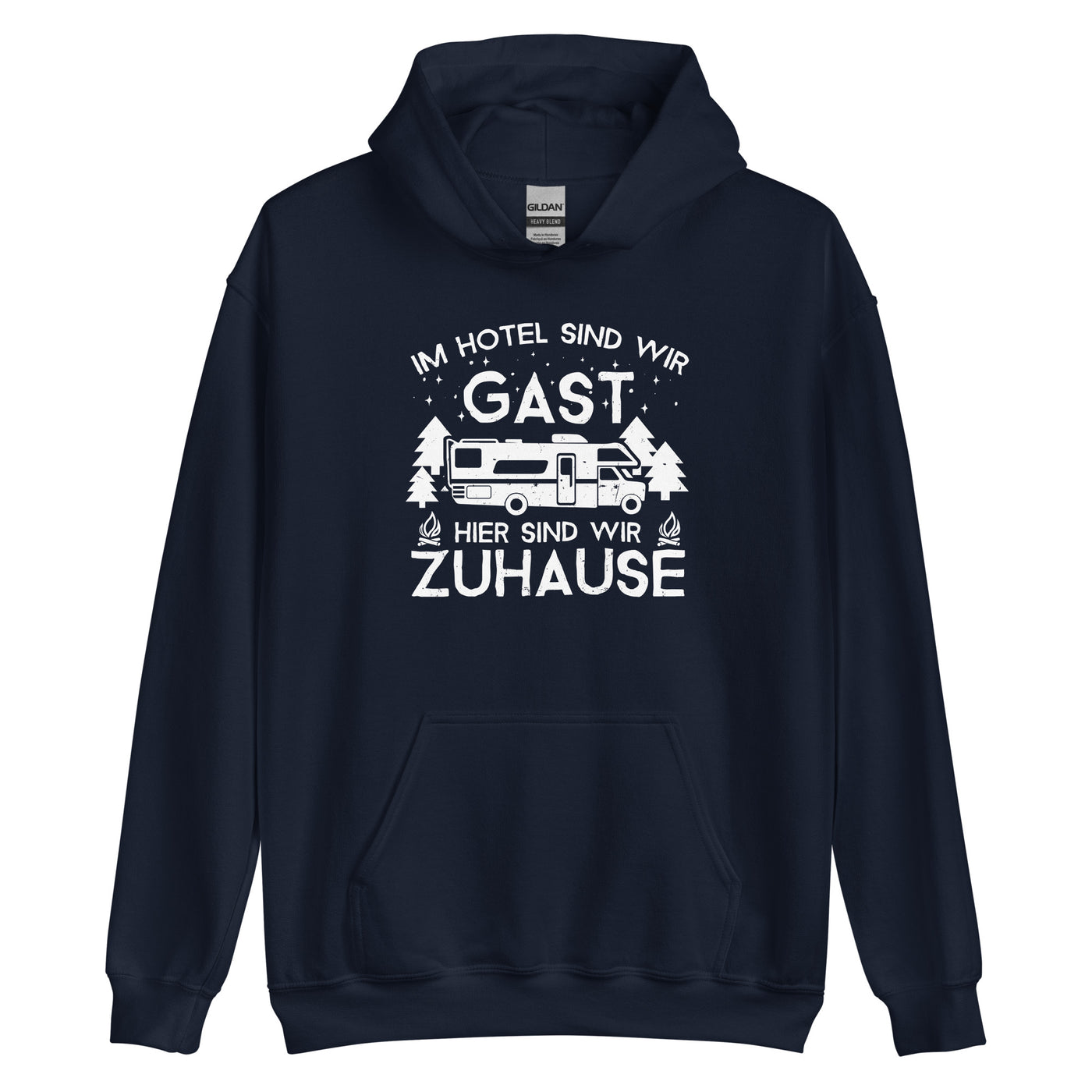 Im Hotel zu Gast - Hier zuhause - Unisex Hoodie camping xxx yyy zzz Navy