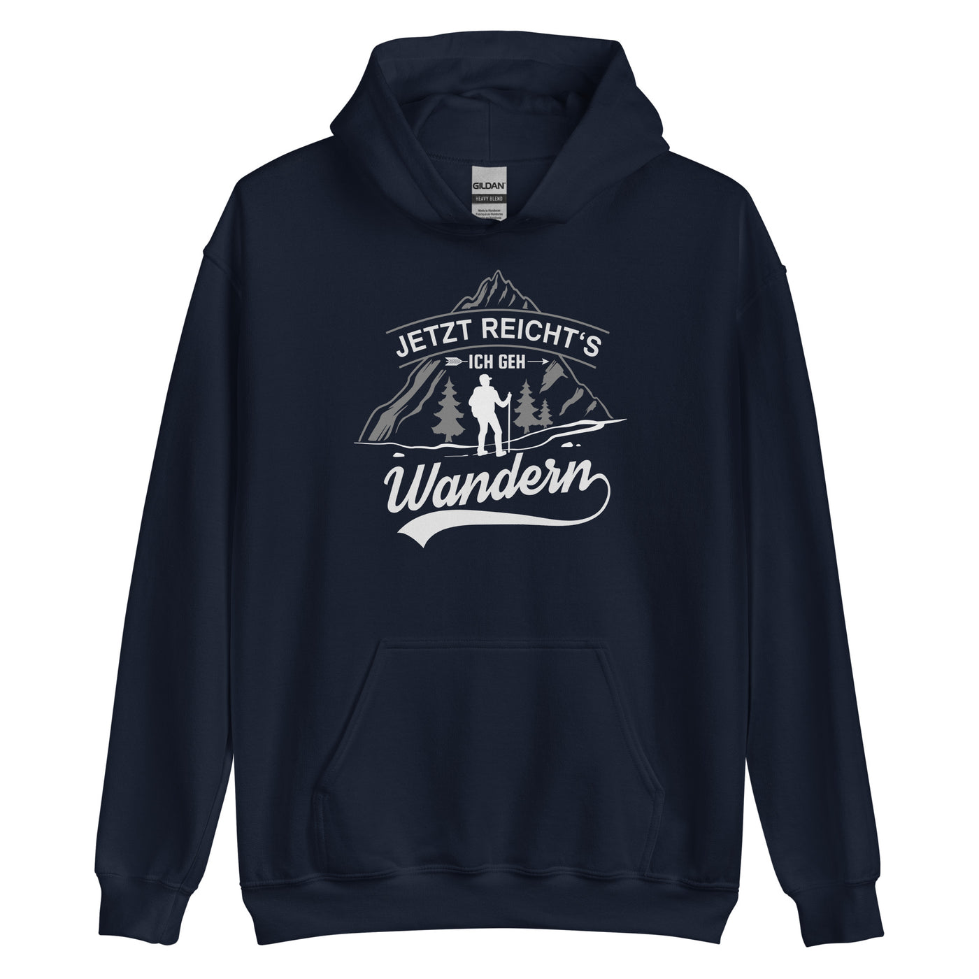 Jetzt reichts ich geh Wandern - Unisex Hoodie wandern xxx yyy zzz Navy