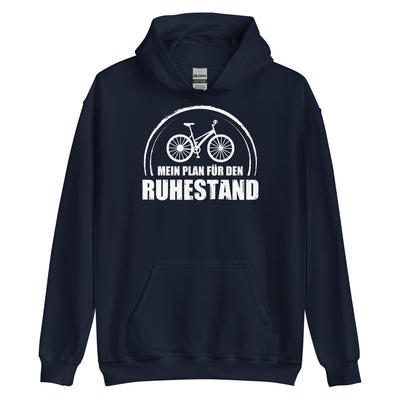 Mein Plan Fur Den Ruhestand - Unisex Hoodie fahrrad xxx yyy zzz Navy