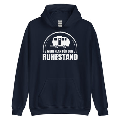 Mein Plan Fur Den Ruhestand 2 - Unisex Hoodie camping xxx yyy zzz Navy