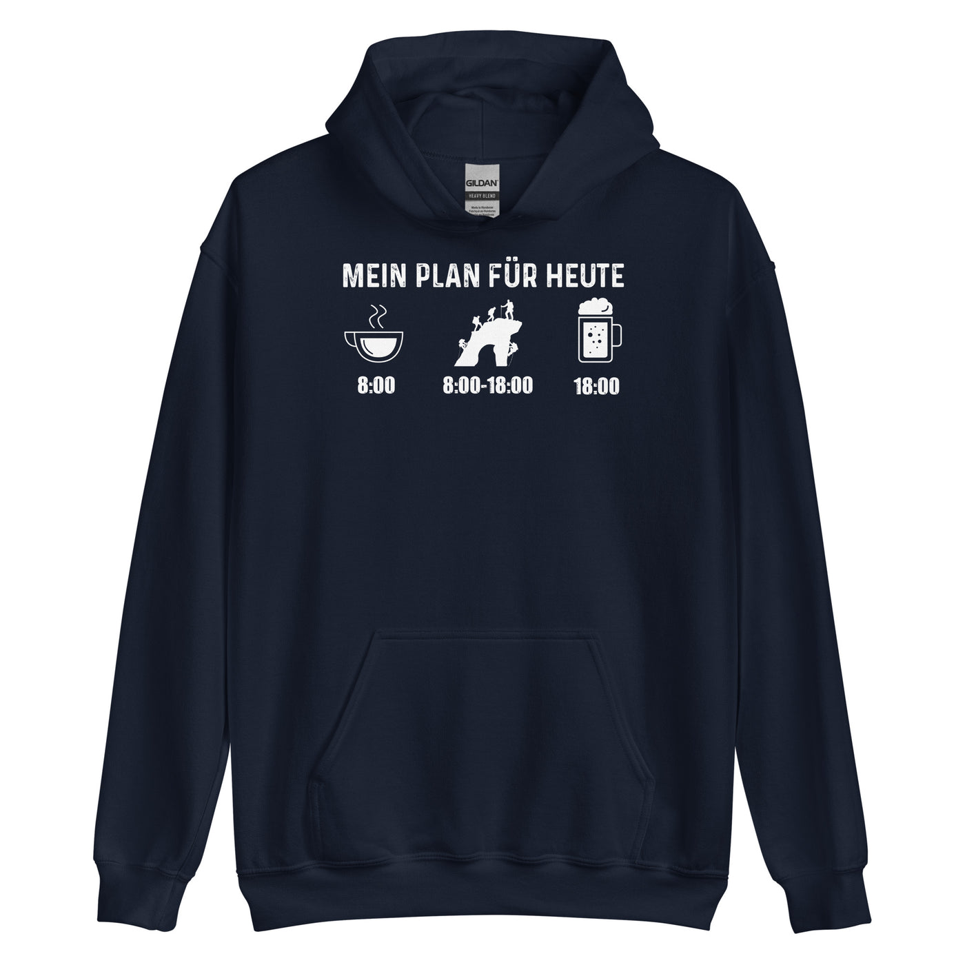 Mein Plan Für Heute - Unisex Hoodie klettern xxx yyy zzz Navy