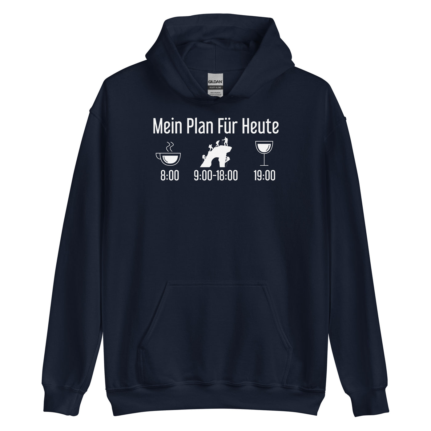 Mein Plan Für Heute 1 - Unisex Hoodie klettern xxx yyy zzz Navy