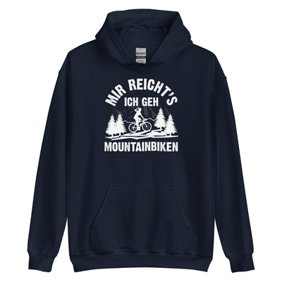 Mir reicht's ich geh mountainbiken - (M) - Unisex Hoodie xxx yyy zzz Navy