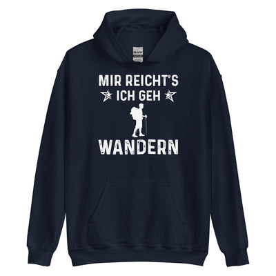 Mir Reicht's Ich Gen Wandern - Unisex Hoodie wandern xxx yyy zzz Navy