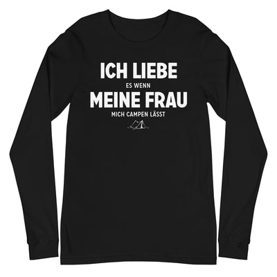 Ich Liebe Es Wenn Meine Frau Mich Campen Lasst - Longsleeve (Unisex) camping xxx yyy zzz Black