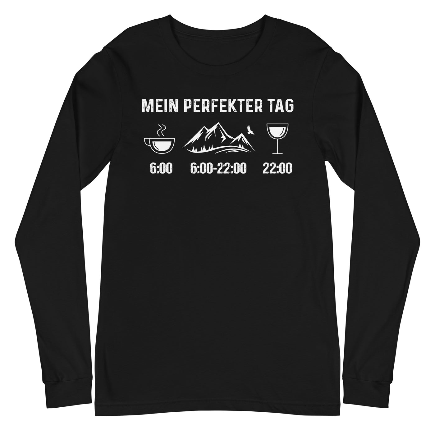 Mein Perfekter Tag - Longsleeve (Unisex) berge xxx yyy zzz Black