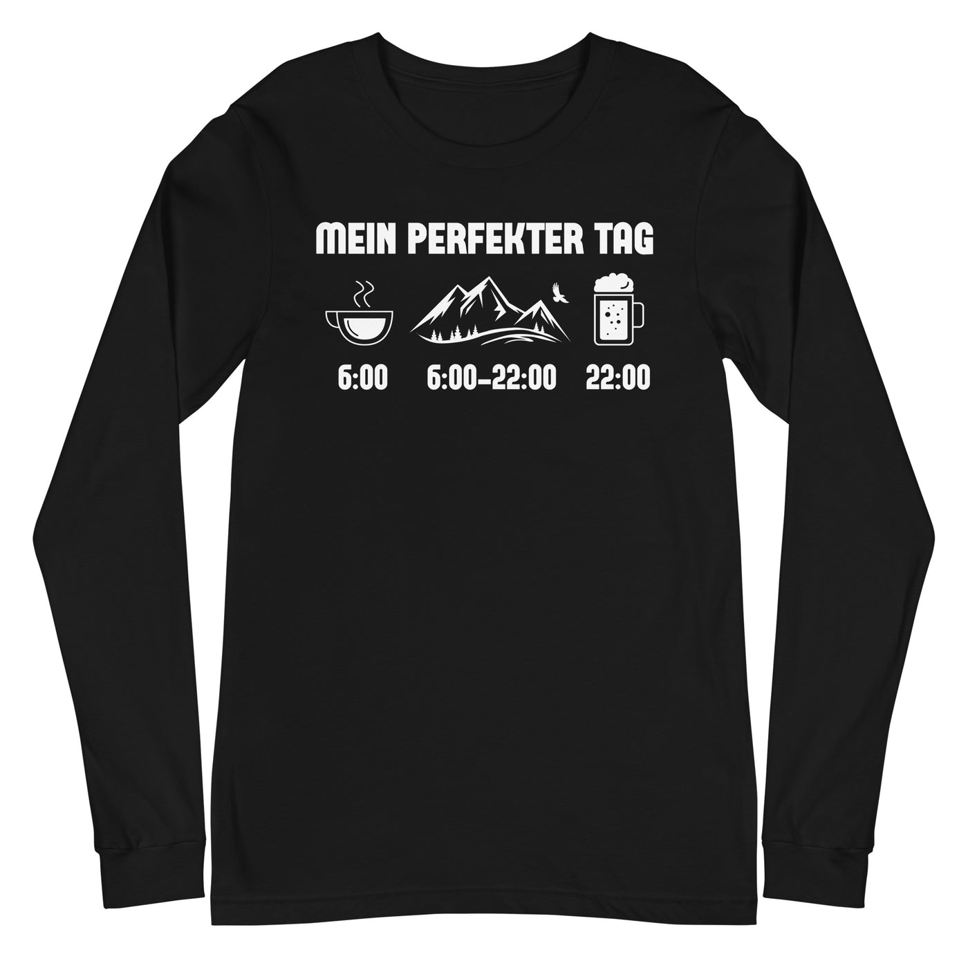 Mein Perfekter Tag - Longsleeve (Unisex) berge xxx yyy zzz Black