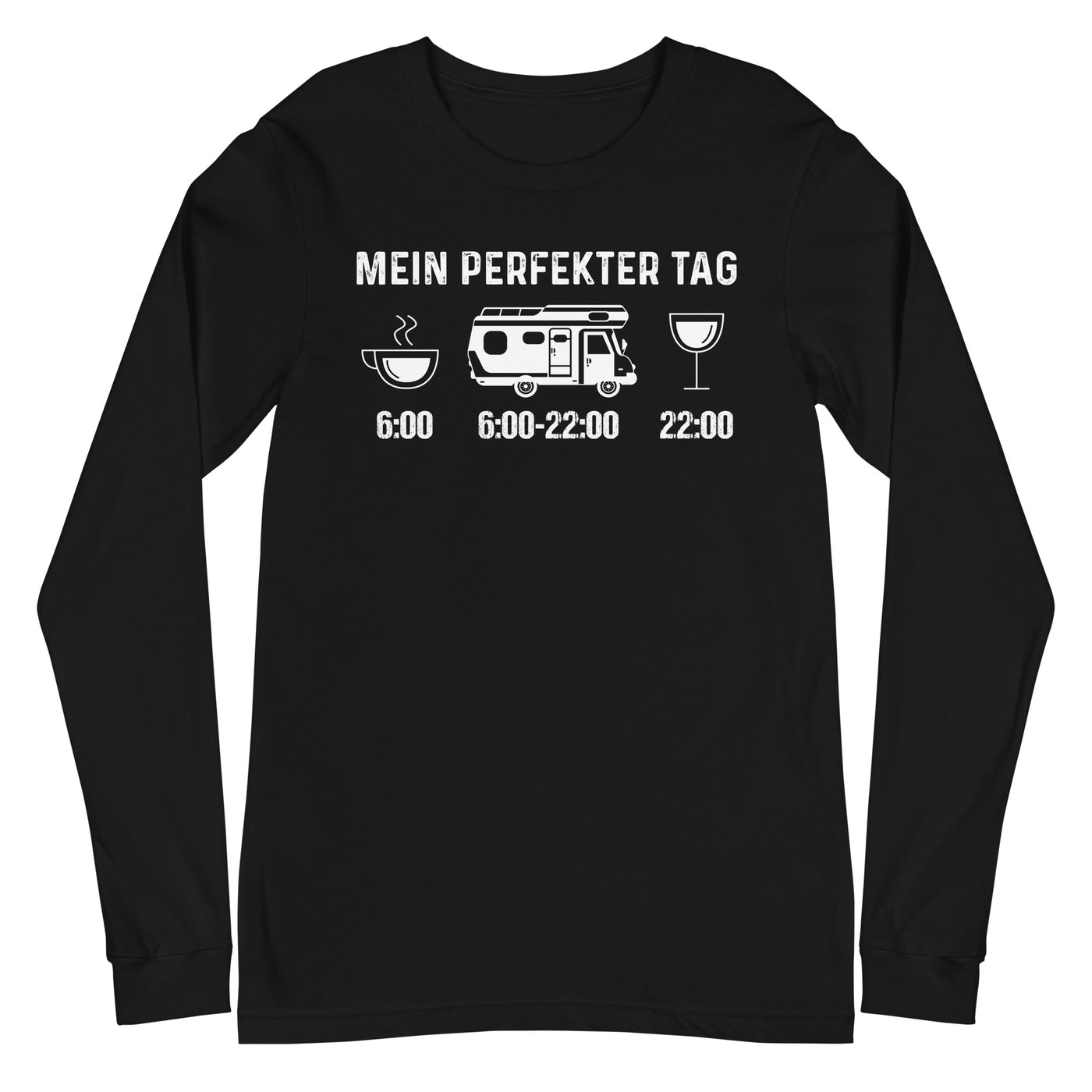 Mein Perfekter Tag - Longsleeve (Unisex) camping xxx yyy zzz Black