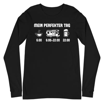 Mein Perfekter Tag - Longsleeve (Unisex) camping xxx yyy zzz Black