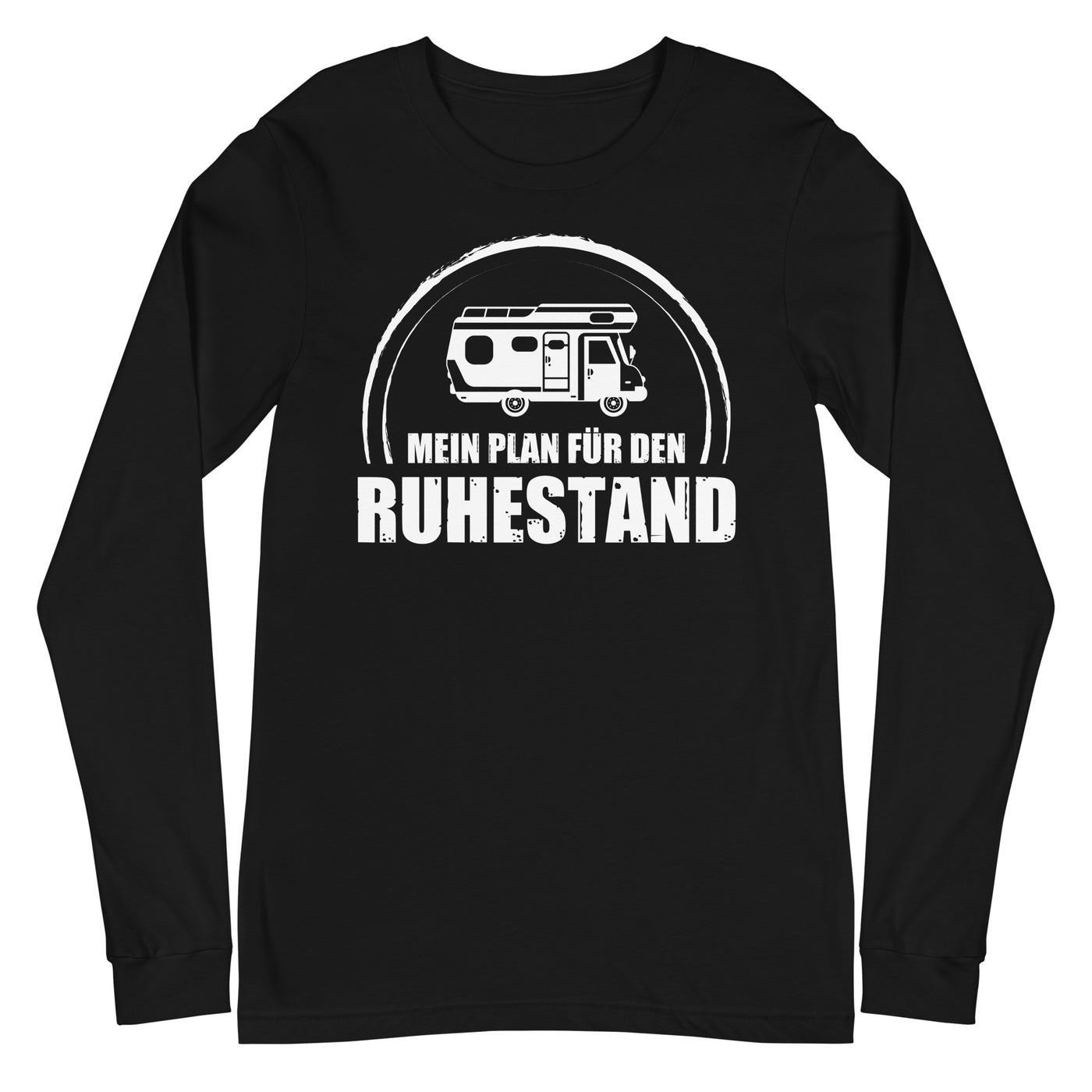 Mein Plan Fur Den Ruhestand - Longsleeve (Unisex) camping xxx yyy zzz Black