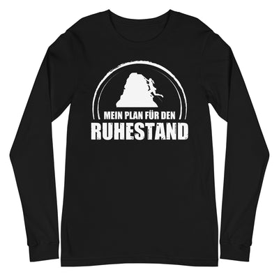 Mein Plan Fur Den Ruhestand 1 - Longsleeve (Unisex) klettern xxx yyy zzz Black