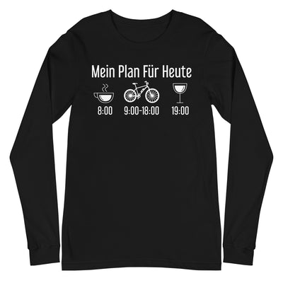 Mein Plan Für Heute - Longsleeve (Unisex) e-bike xxx yyy zzz Black