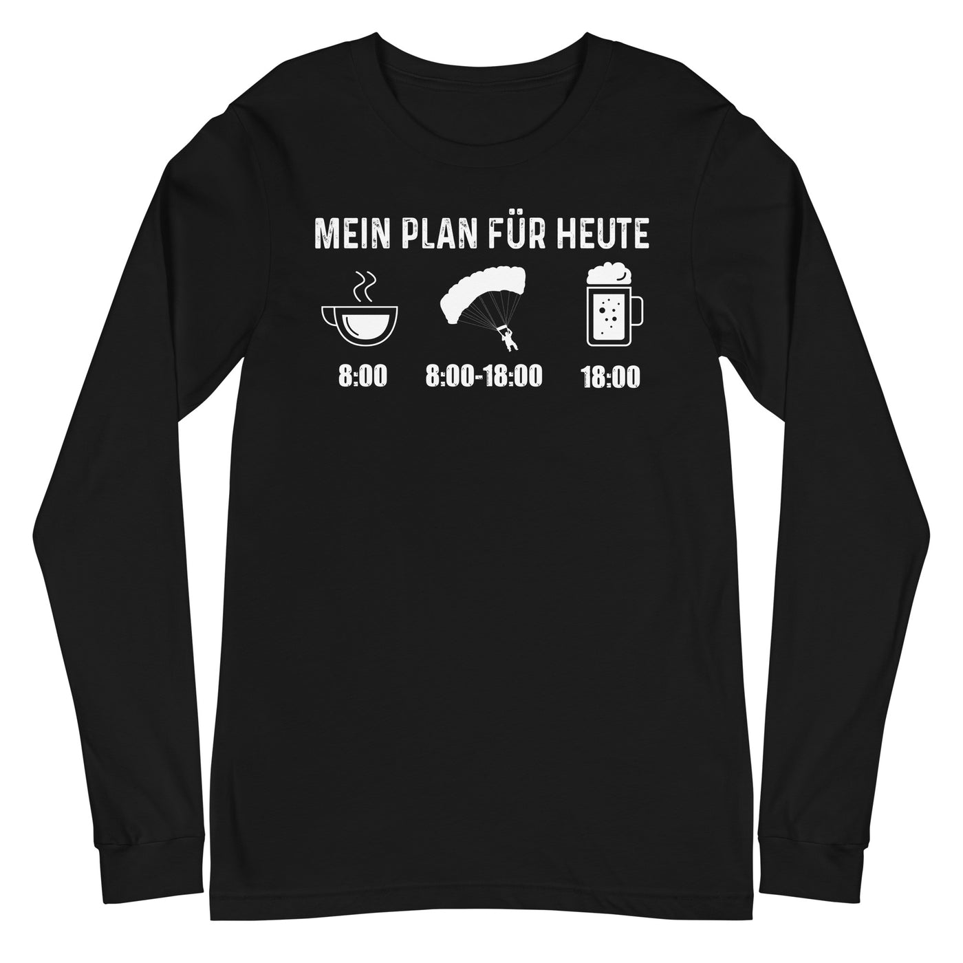 Mein Plan Für Heute 1 - Longsleeve (Unisex) berge xxx yyy zzz Black