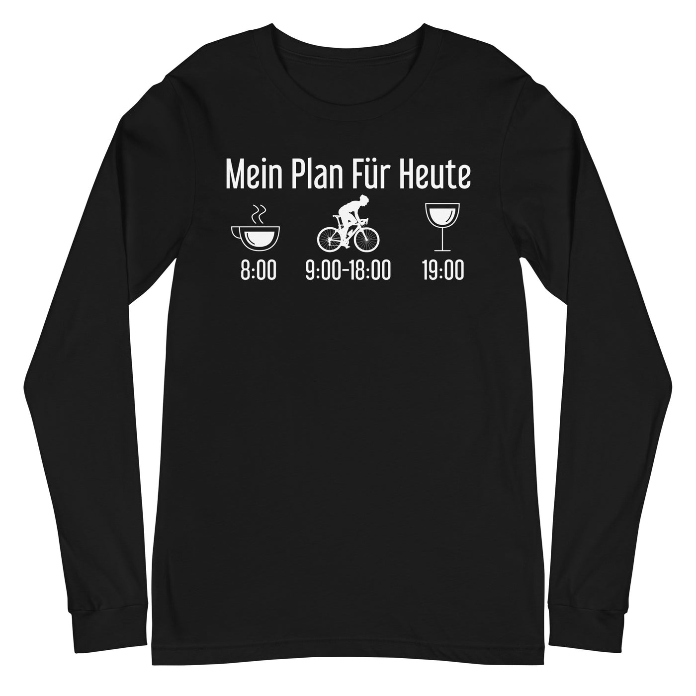 Mein Plan Für Heute 1 - Longsleeve (Unisex) fahrrad xxx yyy zzz Black