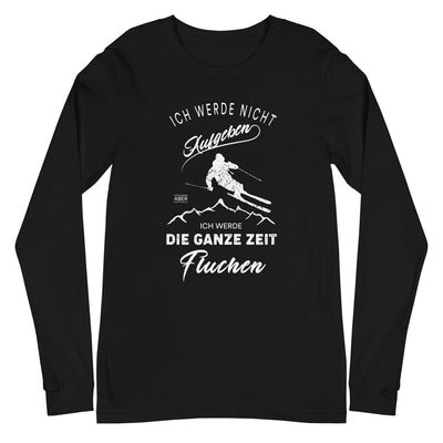 Nicht aufgeben aber fluchen - Ski - Longsleeve (Unisex) klettern ski xxx yyy zzz Black