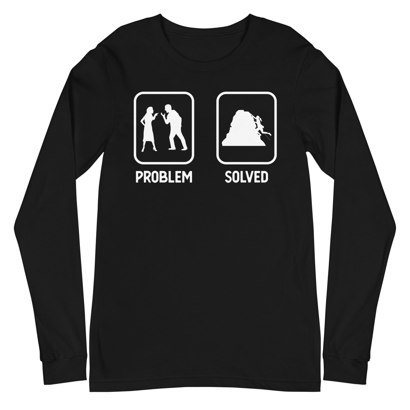 Problem Solved - Frau Klettern - Longsleeve (Unisex) klettern xxx yyy zzz Black