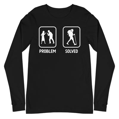 Problem Solved - Frau Wandern - Longsleeve (Unisex) wandern xxx yyy zzz Black