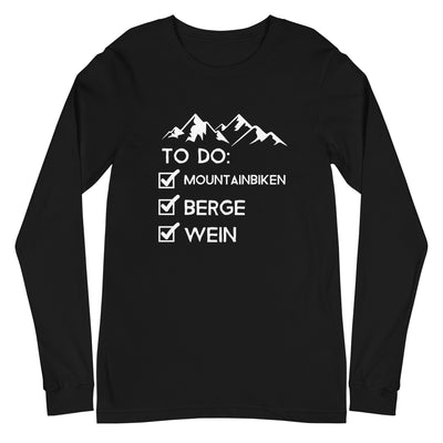 To Do Liste - Mountainbiken, Berge, Wein - (M) - Longsleeve (Unisex) xxx yyy zzz Black