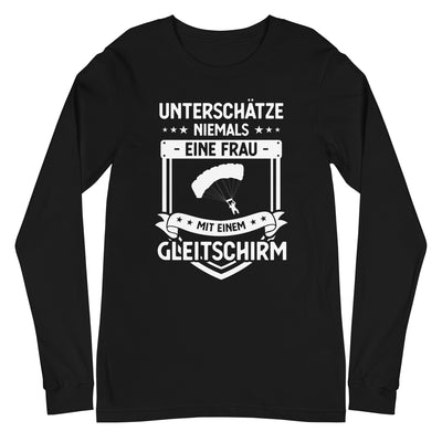 Unterschatze Niemals Eine Frau Mit Einem Gleitschirm - - Unisex Long Sleeve Tee | Bella + Canvas 3501 berge xxx yyy zzz Black