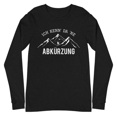 Ich Kenne Da Ne Abkürzung - Longsleeve (Unisex) berge wandern Black Heather