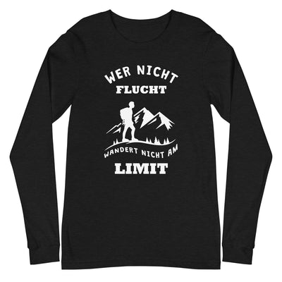 Wer nicht flucht wandert nicht am Limit - Longsleeve (Unisex) berge Black Heather